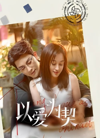 مسلسل اتخذت الحب كعقد / Taking Love As A Contract مترجم