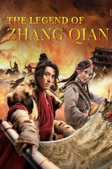 مشاهدة فيلم The legend of Zhang Qian 2021 اسطورة تشانغ تشيان مترجم
