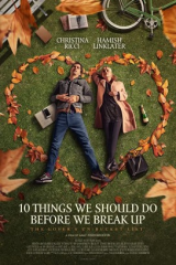 فيلم 10 Things We Should Do Before We Break Up 2020 مترجم اون لاين