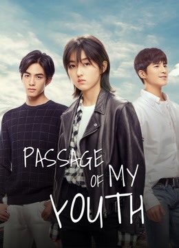فيلم PASSAGE OF MY YOUTH 2021 مترجم