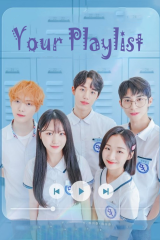 مسلسل قائمتك Your Playlist مترجم