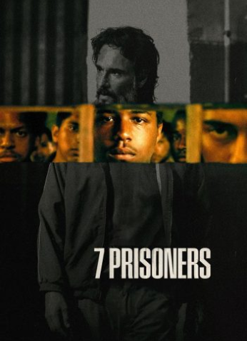 مشاهدة فيلم 7 Prisoners 2021 مترجم