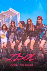 مسلسل ايدول: ضربة موفقة Idol: The Coup مترجم