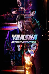 فيلم Yaksha: Ruthless Operations / ياكشا: عمليات لا ترحم 2022 مترجم