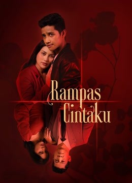 مسلسل Rampas Cintaku / خذ حبي مترجم