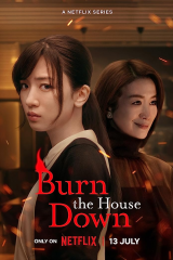 مسلسل Burn The House Down /  احرقي ذلك المنزل مترجم