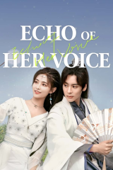 مسلسل صدى صوتها /Echo Of Her Voice مترجم