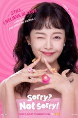 مسلسل  آسفة ولكنني لست آسفة  /Sorry Not Sorry مترجم