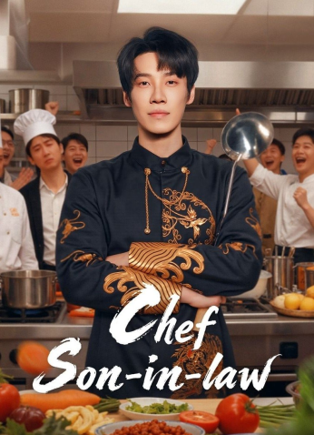 مسلسل الطاهي الصهر/ Chef Son-In-Law مترجم